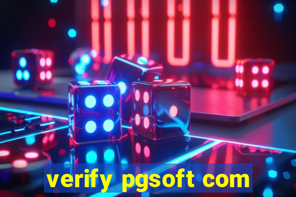 verify pgsoft com